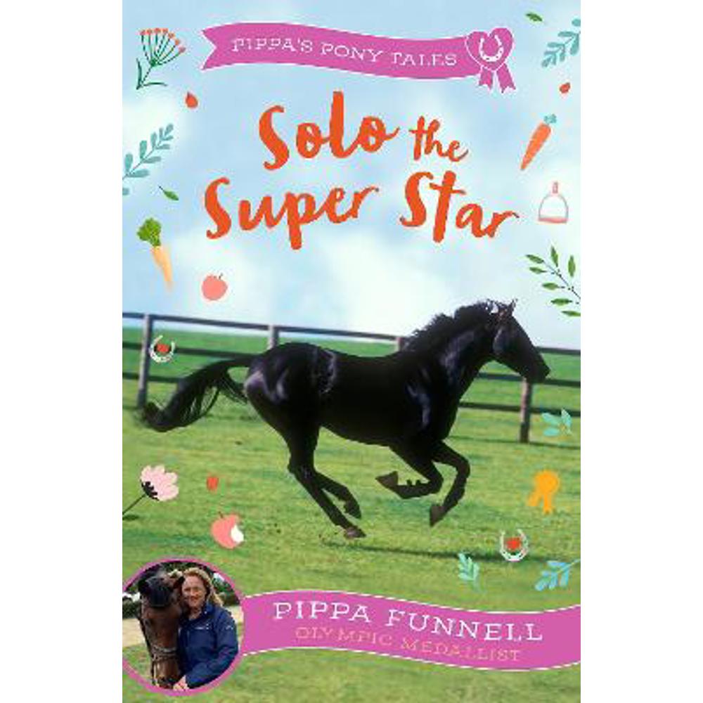 Solo the Super Star (Paperback) - Pippa Funnell